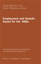 Steinherr, A Steinherr, A. Steinherr, Alfred Steinherr, Weiserbs, Weiserbs... - Employment and Growth: Issues for the 1980s