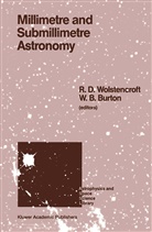 B Burton, B Burton, W. B. Burton, W.B. Burton, D Wolstencroft, R D Wolstencroft... - Millimetre and Submillimetre Astronomy