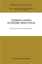 Klaus G. Grunert, Klaus Gunter Grunert, Klaus Günter Grunert, Klau Günter Grunert, Klaus Günter Grunert, Folke Olander... - Understanding Economic Behaviour