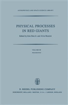 Iben, I Iben, I. Iben, Icko Iben, Renzini, Renzini... - Physical Processes in Red Giants
