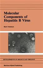 M Feitelson, M. Feitelson, Mark Feitelson - Molecular Components of Hepatitis B Virus