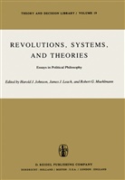 R G Muehlmann, J Leach, J J Leach, H. J. Johnson, H.J. Johnson, J. J. Leach... - Revolutions, Systems and Theories