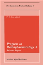 P. H. Cox, P.h. Cox, Peter H. Cox, H Cox, P H Cox - Progress in Radiopharmacology 3