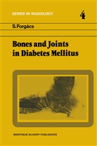 S. Forgacs, S Forgács, S. Forgács - Bones and Joints in Diabetes Mellitus