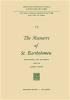 Alfre Soman, Alfred Soman - The Massacre of St. Bartholomew