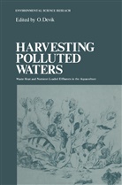 Devik, O Devik, O. Devik - Harvesting Polluted Waters