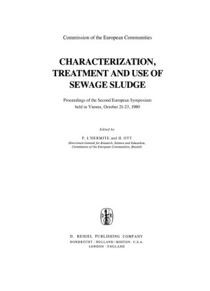 L'Hermite, P L'Hermite, P. L'Hermite, Ott, Ott, … - Characterization, Treatment and Use of Sewage Sludge Proceedings of the Second European Symposium held in Vienna, October 21-23, 1980