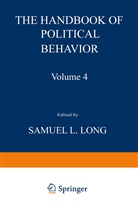 Samue Long, Samuel Long, Samuel L. Long - The Handbook of Political Behavior