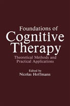 Nicolas Hoffman, Nicola Hoffmann, Nicolas Hoffmann - Foundations of Cognitive Therapy