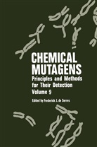 Frederick De Serr, Frederick J de Serr, Frederick J. De Serr, Frederick J. De Serres, A Hollaender, A. Hollaender... - Chemical Mutagens