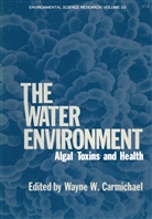 Wayn Carmichael, Wayne Carmichael, Wayne W. Carmichael - The Water Environment