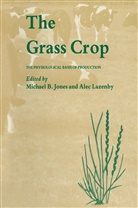 M Jones, M. Jones, Michael Jones - The Grass Crop