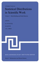 J K Ord, Kotz, S Kotz, S. Kotz, J. K. Ord, J.K. Ord... - A Modern Course on Statistical Distributions in Scientific Work