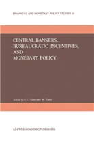Froedge Toma, E Froedge Toma, E. Froedge Toma, Toma, Toma, Eugenia Froedge Toma... - Central Bankers, Bureaucratic Incentives, and Monetary Policy