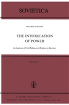 M Henry, M. Henry, Maureen Henry - The Intoxication of Power