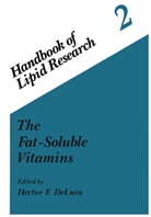 DeLuca, H DeLuca, H. DeLuca, Hector F. DeLuca - The Fat-Soluble Vitamins