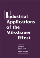 G J Long, G. J Long, G. J. Long, G.J Long, Gary J. Long, John G. Stevens - Industrial Applications of the Mössbauer Effect