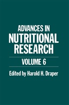 Draper, H Draper, H. Draper, Harold H. Draper - Advances in Nutritional Research