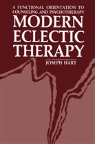 Joseph Hart - Modern Eclectic Therapy: A Functional Orientation to Counseling and Psychotherapy
