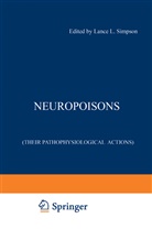 Lanc L Simpson, Lance L Simpson, Lance L. Simpson, Lance L. Simpson - Neuropoisons