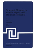 H. Romer, Hoonerkamp, J Hoonerkamp, J. Hoonerkamp, Pohlmeyer, K Pohlmeyer... - Structural Elements in Particle Physics and Statistical Mechanics