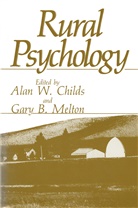 Alan W. Childs, Gary B. Melton, Ala W Childs, Alan W Childs, Alan W. Childs - Rural Psychology