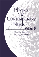 Asgha Qadir, Asghar Qadir, Riazuddin - Physics and Contemporary Needs