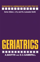 E Gambrill, E. Gambrill, Eric Gambrill, Martin, a Martin, A. Martin... - Geriatrics