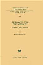 R G McRae, R. G. McRae, R.G. McRae, Robert Grant McRae - Philosophy and the Absolute