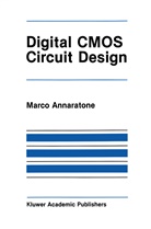 Marco Annaratone, Silvia Annaratone - Digital CMOS Circuit Design