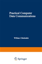 William J Barksdale, William J. Barksdale, William J. Barksdale - Practical Computer Data Communications