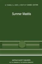 J Over, H J Over, P. Nansen, H. J. Over, H.J. Over, G. Thomas... - Summer Mastitis