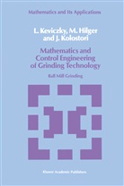 Hilger, M Hilger, M. Hilger, Keviczky, L Keviczky, L. Keviczky... - Mathematics and Control Engineering of Grinding Technology