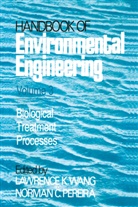 C Pereira, C Pereira, Norman C. Pereira, Lawrenc K Wang, Lawrence K Wang, Lawrence K. Wang... - Biological Treatment Processes