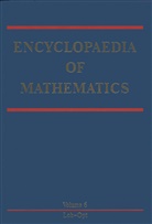 M. Hazewinkel, Michie Hazewinkel, Michiel Hazewinkel - Encyclopaedia of Mathematics