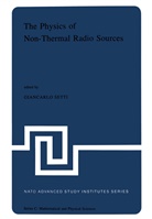 Setti, G Setti, G. Setti, Giancarlo Setti - The Physics of Non-Thermal Radio Sources