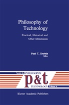 P. T. Durbin, P.T. Durbin, Paul T. Durbin, T Durbin, P T Durbin - Philosophy of Technology