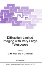 D. M. Alloin, D.M. Alloin, M Alloin, D M Alloin, MARIOTTI, Mariotti... - Diffraction-Limited Imaging with Very Large Telescopes