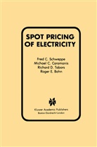 Roger E. Bohn, Michael C. Caramanis, Fred C. Schweppe, Michael Caramanis, Michael C Caramanis, Michael C. Caramanis... - Spot Pricing of Electricity