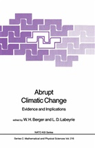 W. H. Berger, W.H. Berger, D Labeyrie, D Labeyrie, H Berger, W H Berger... - Abrupt Climatic Change