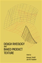 Faridi, H Faridi, H. Faridi, J M Faubion, J. M. Faubion, J.M. Faubion... - Dough Rheology and Baked Product Texture