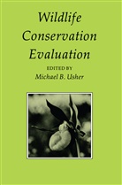 Michae Usher, Michael Usher, Michael B. Usher - Wildlife Conservation Evaluation