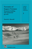 D G Howell, D. G. Howell, David G. Howell - Tectonics of Suspect Terranes
