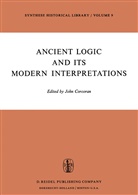 Corcoran, J Corcoran, J. Corcoran, John Corcoran - Ancient Logic and Its Modern Interpretations