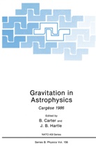 B Hartle, B Hartle, Carter, B Carter, B. Carter, J. B. Hartle... - Gravitation in Astrophysics