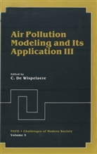 De Wispelaere, C De Wispelaere, C. De Wispelaere, C. de Wispelaere - Air Pollution Modeling and Its Application III