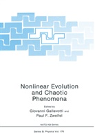Paul F. Zweifel, Giovann Gallavotti, Giovanni Gallavotti, Paul F Zweifel, Paul F. Zweifel, Giovanni Gallavotti... - Nonlinear Evolution and Chaotic Phenomena