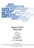 Elias, V Elias, V. Elias, G. Kunstatter, G et al Kunstatter, G. Kunstatter... - Super Field Theories