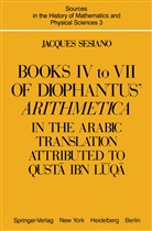 Jacques Sesiano - Books IV to VII of Diophantus' Arithmetica