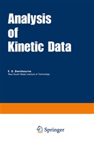 E. S. Swinbourne, E S Swinbourne, E. S. Swinbourne - Analysis of Kinetic Data